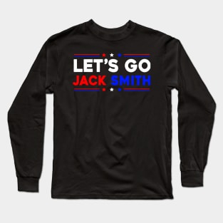 Let's Go Jack Smith Long Sleeve T-Shirt